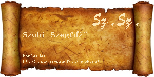 Szuhi Szegfű névjegykártya